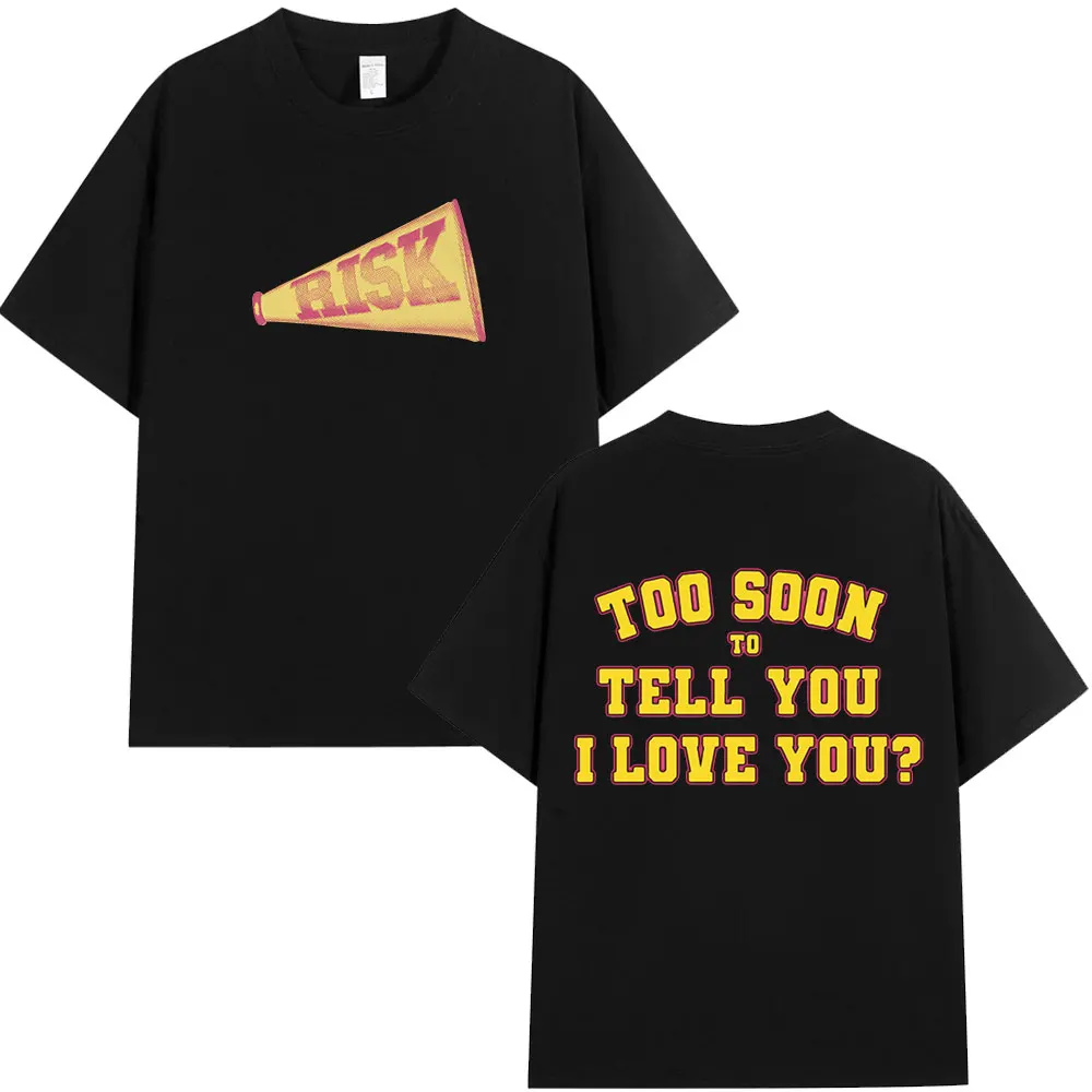 Gracie Abrams - To Soon To Tell You Tshirt