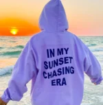 In My Sunset Era Hoodie aesthetic hoodies merch